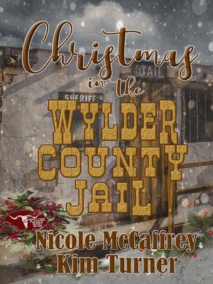 cover image of Christmas in the Wylder County Jail